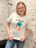 Lucky Looks Good On You Graphic Tee